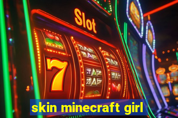 skin minecraft girl